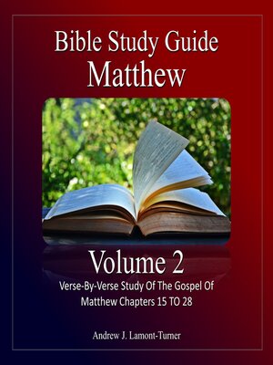 cover image of Bible Study Guide: Matthew, Volume 2